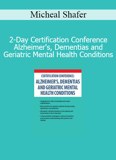 Micheal Shafer presenting on Alzheimer’s, dementia, and geriatric mental health care at a 2-day certification conference