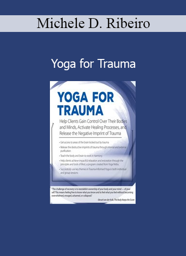 Michele D. Ribeiro Yoga for Trauma course cover