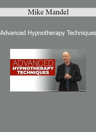 Mike Mandel teaching Advanced Hypnotherapy Techniques for deep trance work and rapid therapeutic change