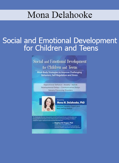 Mona Delahooke Social and Emotional Development for Children and Teens course cover