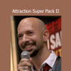 Neil Strauss teaching Attraction Super Pack II techniques for building confidence, charisma, and romantic success