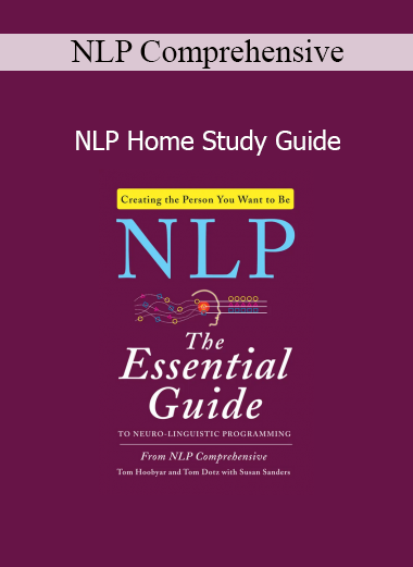 NLP Comprehensive Home Study Guide for mastering Neuro-Linguistic Programming techniques in personal growth and communication