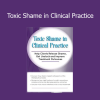 Patti Ashley presenting Toxic Shame in Clinical Practice training for mental health professionals