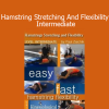 Paul Zaichik demonstrating Easy Flexibility hamstring stretching techniques for intermediate flexibility training