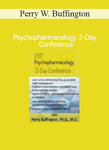 Perry W. Buffington delivering expert insights on psychiatric medications during a 2-day psychopharmacology conference