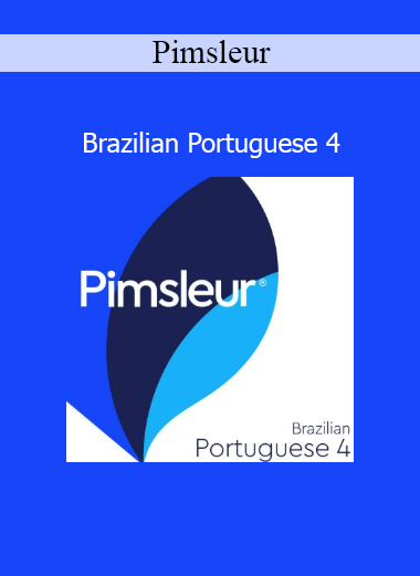 Pimsleur Brazilian Portuguese Level 4 course offering advanced conversational skills through audio-based immersion