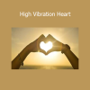 Download Prune Harris High Vibration Heart course – Energy healing, coherence, and heart activation