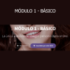 Rebeca Maccise Módulo 1 Básico course – Introducción a la transformación emocional y autoconocimiento