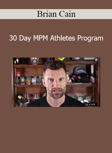 Download Brian Cain 30 Day MPM Program for Athletes – Mental Performance Mastery training course