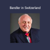 Richard Bandler NLP training seminar in Switzerland course cover