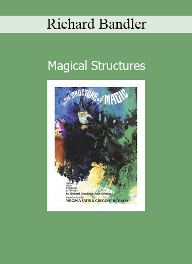 Richard Bandler Magical Structures NLP training audio course cover