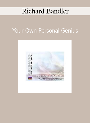Richard Bandler Your Own Personal Genius NLP audio course cover