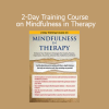 Rochelle Calvert guiding clinicians in applying mindfulness techniques during a 2-day therapy training course