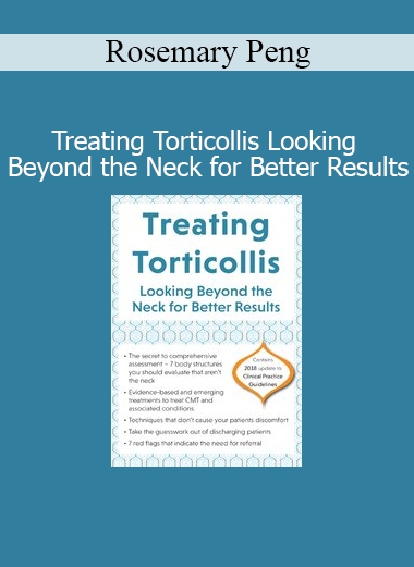 Rosemary Peng demonstrating advanced techniques for treating torticollis by addressing full-body movement patterns
