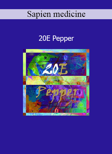 Sapien Medicine’s 20E Pepper audio field supports enhanced metabolism, muscle growth, and endurance through the energetic signature of ecdysterone