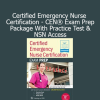 Sean G. Smith Certified Emergency Nurse CEN Exam Prep Package with Practice Test and NSN Access course cover