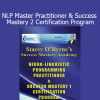 Stacey O'Byrne NLP Master Practitioner & Success Mastery 2 Certification course teaches subconscious reprogramming and advanced influence techniques
