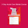 Steven Rankin presenting acute care rehabilitation strategies in 2-day training course
