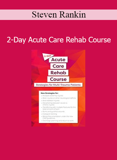Steven Rankin presenting acute care rehabilitation strategies in 2-day training course