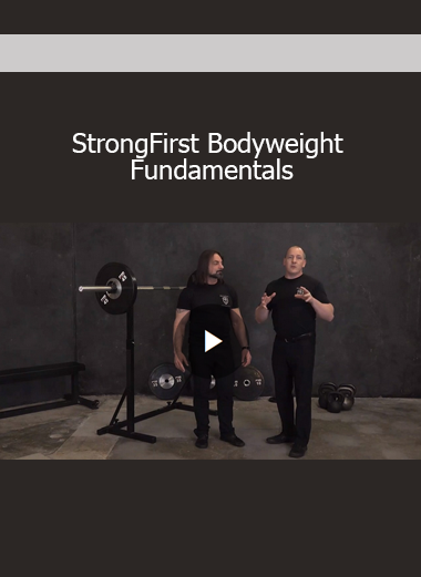 StrongFirst instructor demonstrating bodyweight fundamentals for strength, control, and mobility