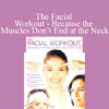 Tal Reinhart guiding facial exercises in The Facial Workout course to tone and rejuvenate muscles beyond the neck
