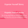 Tammy Kresge’s Organize Yourself Skinny program teaches meal planning and habit strategies for sustainable weight loss