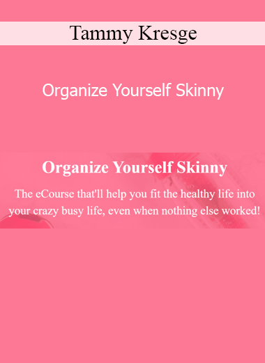 Tammy Kresge’s Organize Yourself Skinny program teaches meal planning and habit strategies for sustainable weight loss