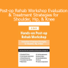 Terry Rzepkowski demonstrating post-operative rehab techniques for shoulder, hip, and knee recovery during workshop