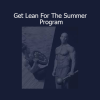 Thibarmy presenting Get Lean For The Summer Program focused on fat loss, muscle definition, and summer body transformation