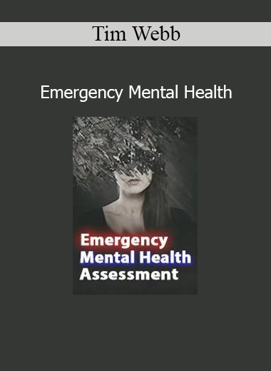 Tim Webb Emergency Mental Health Assessment and Treatment course cover