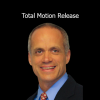 Tom Dalonzo-Baker – Discover a breakthrough approach to pain relief with Total Motion Release