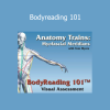 Tom Myers - Bodyreading 101 course download