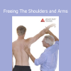 Tom Myers’ Freeing The Shoulders and Arms course teaches fascia-focused techniques to restore mobility, balance, and function in the upper body
