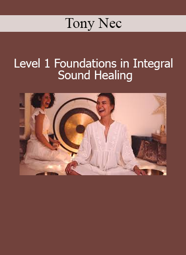 Tony Nec teaching Level 1 Foundations in Integral Sound Healing for vibrational wellness and energy healing practices