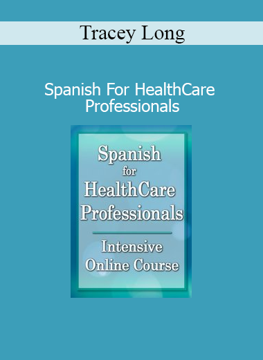 Tracey Long Spanish for HealthCare Professionals course cover