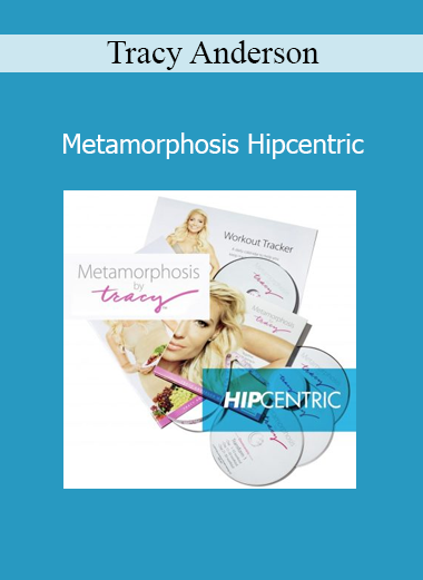 Tracy Anderson leading Hipcentric Metamorphosis workouts targeting hips, thighs, and glutes for body transformation