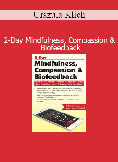 Dr. Urszula Klich guiding a 2-day workshop on mindfulness, compassion, and biofeedback therapy