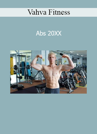 Vahva Fitness Abs 20XX program focused on building functional core strength, stability, and total body control
