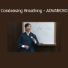 Waysun Liao teaching advanced Condensing Breathing techniques for internal energy refinement and Daoist cultivation