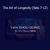 Yan Shou Gong The Art of Longevity Sets 7-12 Qigong training for health, vitality, and energy cultivation