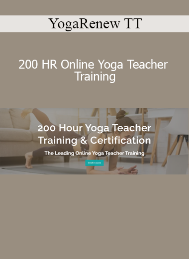 YogaRenew TT offering 200 HR Online Yoga Teacher Training for aspiring instructors to deepen practice and earn certification