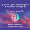 Download Yukia Sandara Quantum Light Code Emergence & Activation Package B – Light body awakening program