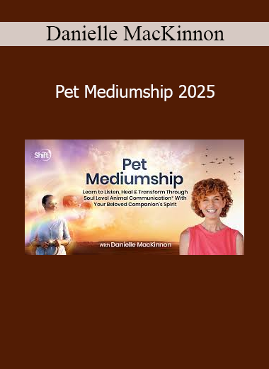 Danielle MacKinnon Pet Mediumship 2025 online course