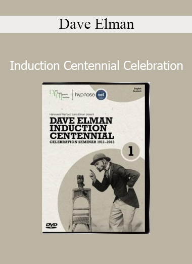 Dave Elman Induction Centennial Celebration online course
