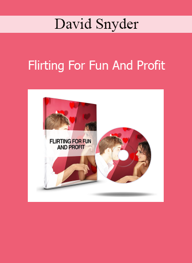 David Snyder Flirting For Fun And Profit online course