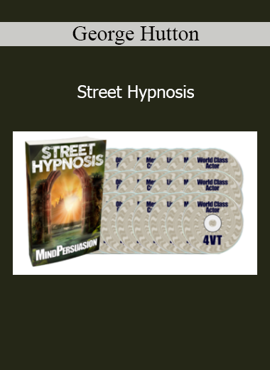 George Hutton Street Hypnosis course for real-time influence and covert hypnotic techniques