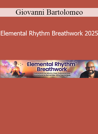 Giovanni Bartolomeo Elemental Rhythm Breathwork 2025 online course