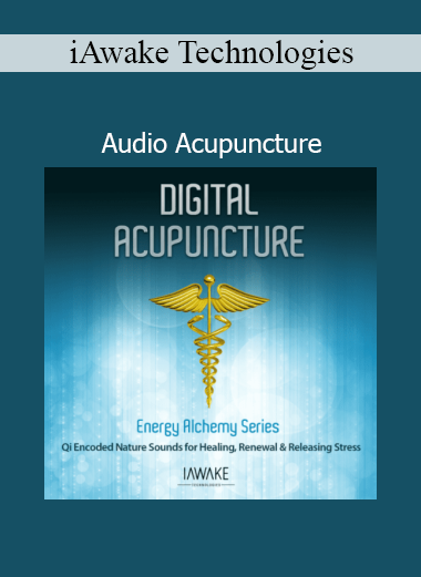iAwake Technologies Audio Acupuncture online course