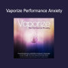 iAwake Technologies Vaporize Performance Anxiety audio program