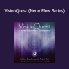 iAwake Technologies VisionQuest NeuroFlow Series audio program